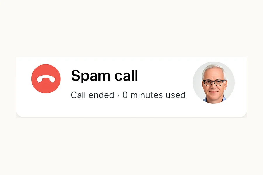 Spam call ended with no minutes used